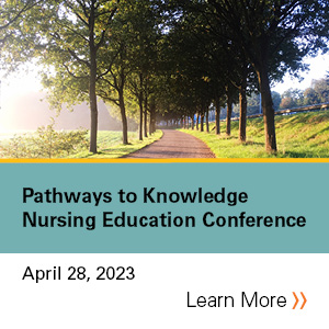 2023 Pathways to Knowledge Nursing Education Conference Banner